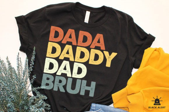 Dada Daddy Dad Bruh: The Ultimate Father's Day SVG Design