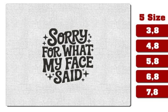 Sorry For What My Face Said: Retro Font Embroidery for Branding